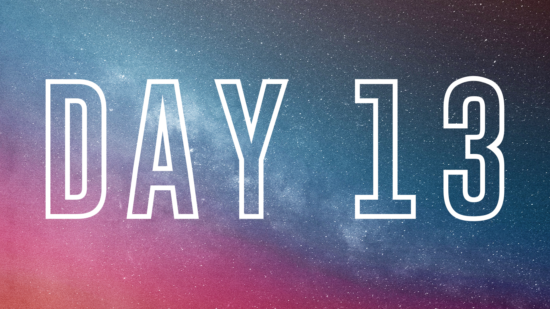 Wave Conference Devotional – Day 13
